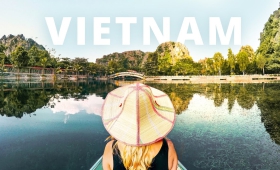 WHY YOU SHOULD DEFINITELY TRAVEL VIETNAM!